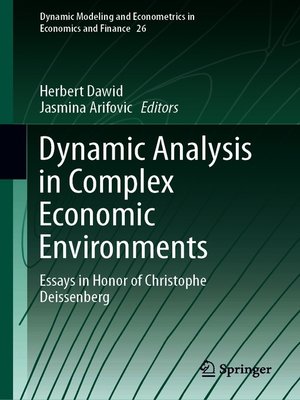 cover image of Dynamic Analysis in Complex Economic Environments